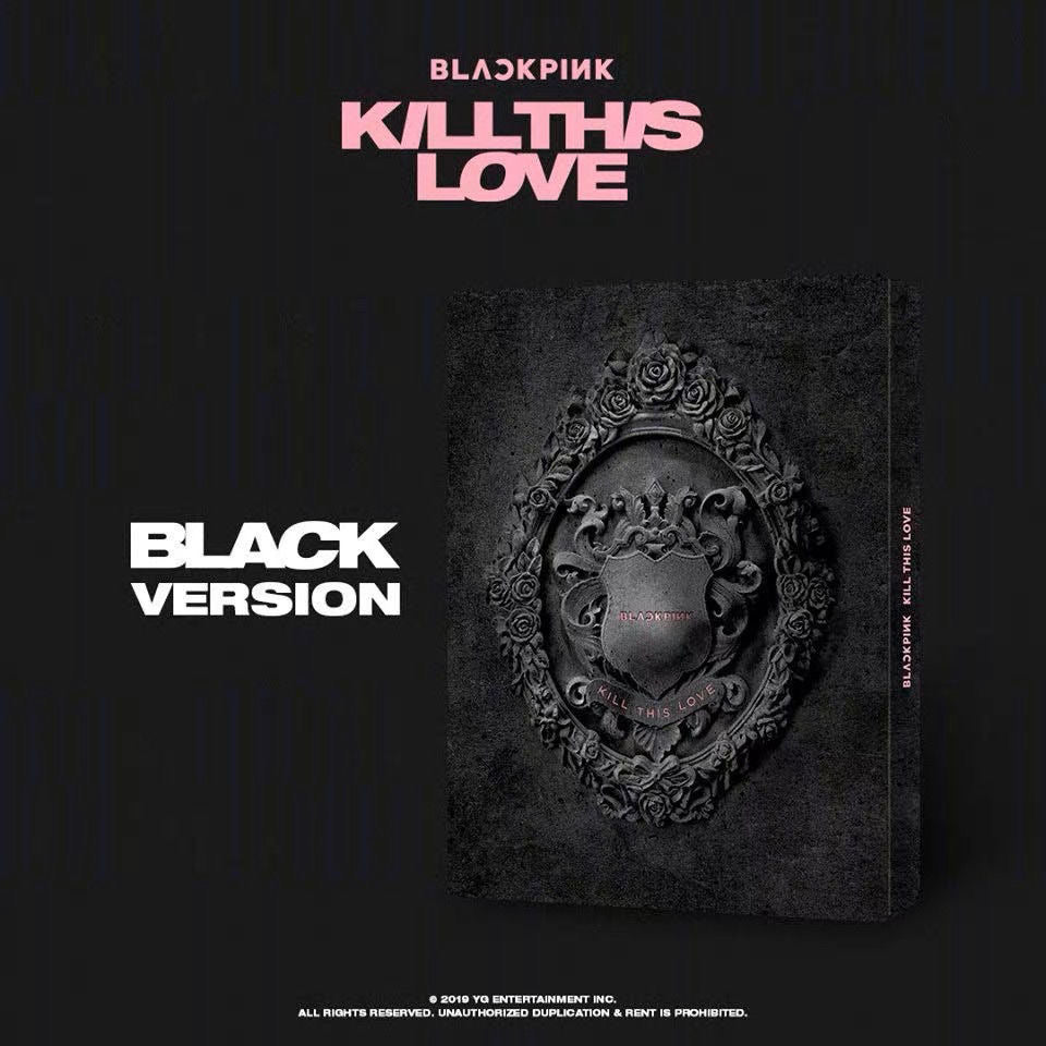 BLACKPINK album - “KILL THIS LOVE”